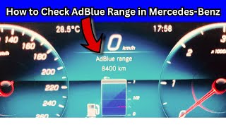 How to Check AdBlue RangeLevel in Mercedes Benz [upl. by Stephanus]