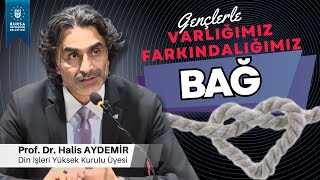 11  Gençlerle Söyleşi BAĞ  Varlığımız  Farkındalığımız  03012020 [upl. by Ydnolem]