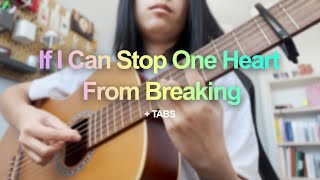 If I Can Stop One Heart From Breaking From Honkai Star Rail  Free TABS [upl. by Rydder117]