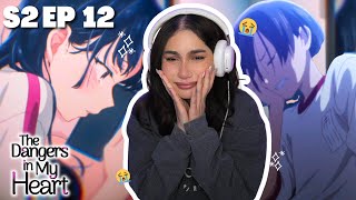 MY HEART 😭│Dangers In My Heart Season 2 Episode 12 Reaction [upl. by Ariet]