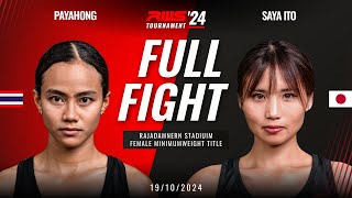 Full Fight l Payahong Banchamek vs Saya Ito I RWS [upl. by Braun]