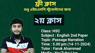 Passage Narration  Class 2  Faruk English Academy [upl. by Maharg]