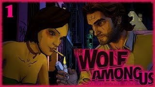 Lets Play The Wolf Among Us  Part 1  quotFaithquot [upl. by Ardnuassac]