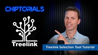 Chiptorials Discover our Interactive Treelink Selection Tool [upl. by Allison]