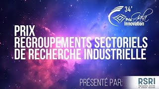 Prix Regroupements sectoriels de recherche industrielle [upl. by Anisirhc14]