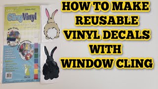 How to make reusable vinyl decals with Window cling  Cricut [upl. by Melak162]