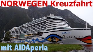 NORWEGENS FJORDE mit AIDAperla  Kreuzfahrt September 2022 [upl. by Bernete]