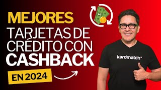 Mejores tarjetas de crédito CON CASHBACK para 2024 [upl. by Anitsihc865]