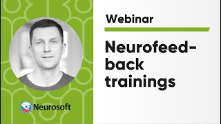 Neurosoft Neurofeedback Webinar [upl. by Sil]