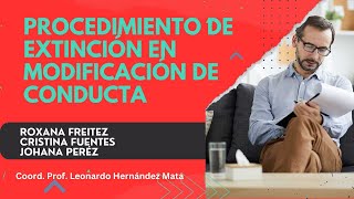 Procedimiento de Extinción en Modificación de Conducta  Terapia Conductual UCV [upl. by Eriha]