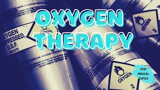 Oxygen Therapy [upl. by Kolosick62]