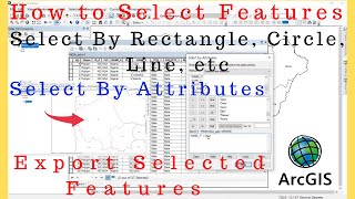 Select Features ArcGIS  How to Select Features by Attributes on ArcGIS [upl. by Natsyrt]