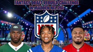 FANTASY DRAFT REBUILD CHALLENGE IN MADDEN NFL 25  Madden NFL 25 [upl. by Dannel]