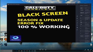 How to fix Black Screen Issues in Gameloop Emulator  Call of Duty Mobile Black Screen [upl. by Nie651]