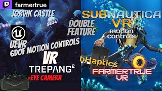 Trepang2 VR UEVR 6DoF Jorvik amp Subnautica SubmersedVR  Eye cam vr quest3 live pimax Crystal [upl. by Aroc]