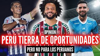 DE LA PEOR LIGA AL CAMPEÓN DE AMÉRICA🏆PERÚ LES CAMBIÓ LA VIDA💥¿Y LOS PERUANOS PARA CUANDO [upl. by Maziar]