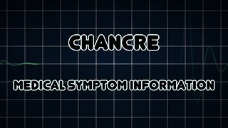 Chancre Medical Symptom [upl. by Esilanna]