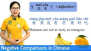 Negative Comparisons in Mandarin Chinese Using bùbǐ and méiyǒu  Beginner Lesson 13  HSK 3 HSK 5 [upl. by Anahsal]