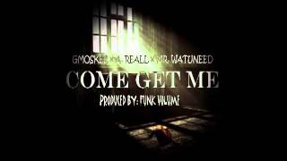 GMo Skee x A Reall x Mr WatUNeeDCome Get Me GMos Hat [upl. by Ahsienar]