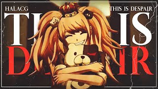 DANGANRONPA 2 SONG ► “This Is Despair”  HalaCG [upl. by Syhr]