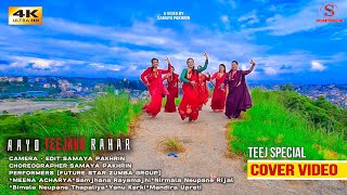 AAYO TEEJAKO RAHAR  Future Star ZUMBA Group™Teej Special  Cover Video  Samaya Dance Studio Nepal [upl. by Natassia30]