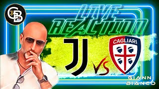 JUVENTUS CAGLIARI  LIVE REACTION  FORZA RAGAZZI [upl. by Zelde]