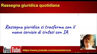 Intelligenza artificiale e RASSEGNA GIURIDICA con Simona Anzani [upl. by Arekat]