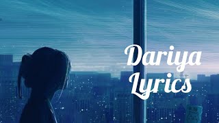 Dariya  lyrics❤️😌 vishmaya Patel lyricsvideo songyoutube [upl. by Naves]