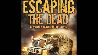 Escaping the Dead Escaping the Dead  zombie apocalypse audiobook [upl. by Steady]