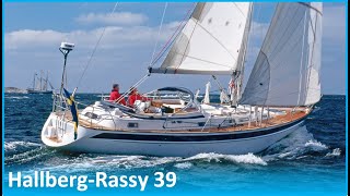 HallbergRassy 39 HR 39 – 19912003  One of the best classic HallbergRassy sailboats ever built [upl. by Clarke]