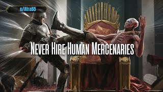 Hfy Stories Never hire Human mercenaries  Best Reddit Sci Fi Story [upl. by Nylssej]