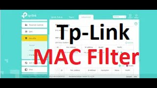 TPLink Archer C6 AC1200 Access Control  MAC Address Filtering settings Allow amp Block Users [upl. by Amhser950]