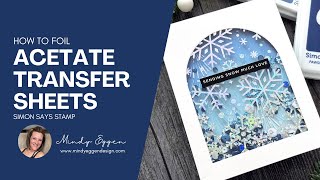 How To Foil Acetate Toner Transfer Sheets [upl. by Pascale]