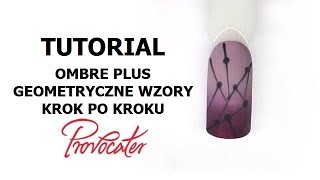 Jak zrobić hybrydowe paznokcie Ombre krok po kroku  Tutorial Provocater [upl. by Rebekah]