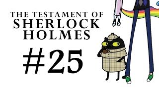 The Testament of Sherlock Holmes Part 25 [upl. by Mcclelland]