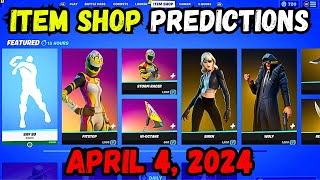 April 4th 2024 Fortnite Item Shop CONFIRMED  Fortnite Early Item Shop Prediction April 4th [upl. by Aral]