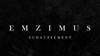 EMZIMUS  Échauffement  Prod by EMZIONDAKIZ [upl. by Gerg]