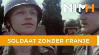 Soldaat zonder franje [upl. by Frazer]