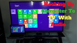 How To Connect Your ComputerLaptop To TV With SoundAudio Using HDMI Cable [upl. by Jeffers]