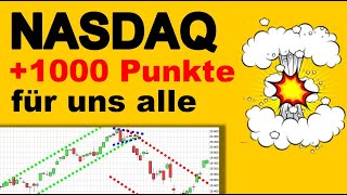 ✯ Nasdaq 100 ✯ 1000 Punkte für uns alle Chartanalyse Analyse Charttechnik Aktie Prognose [upl. by Atrahc]