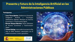 Presente y futuro de la Inteligencia Artificial en las Administraciones Públicas [upl. by Nanaj]