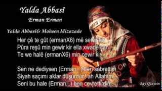 YALDA ABBASÎ amp Mohsen Mizazade Erman Erman türkçe altyazı [upl. by Hadeehuat936]