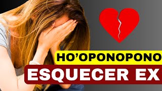 HOOPONOPONO PARA ESQUECER UMA PESSOA  108X [upl. by Lozano14]