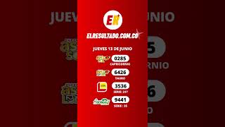 RESULTADO DE LA LOTERIA BOGOTA  LOTERIA QUINDIO Y ASTRO JUEVES 13 DE JUNIO🤩 Shorts [upl. by Suoivatnod]