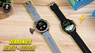 Zebronics ZebFit 4220CH for Rs 3199 🔥  Calling Feature 📞   Unboxing amp Review  GIVEAWAY ⚡️ [upl. by Omora]