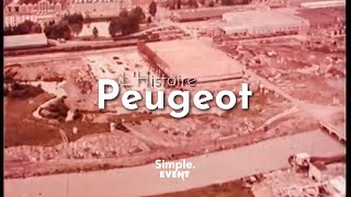 LHistoire Peugeot documentaire édition spéciale Peugeot History documentary special edition [upl. by Breban159]