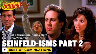 A Guide To Seinfeldisms Part 2  Seinfeld [upl. by Nodlehs]