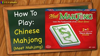 How to play Chinese Mahjong Meet Mahjong [upl. by Andromada]