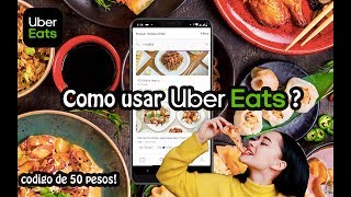 Como usar Uber Eats 2021  Ordena comida a la puerta de tu casa [upl. by Eiramlatsyrk980]