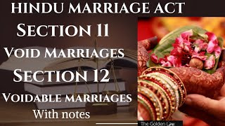 Hindu Marriage Act  Void and Voidable Marriages  Sec 11 amp 12 of Hindu Marriage Act  With Notes [upl. by Nannaihr]